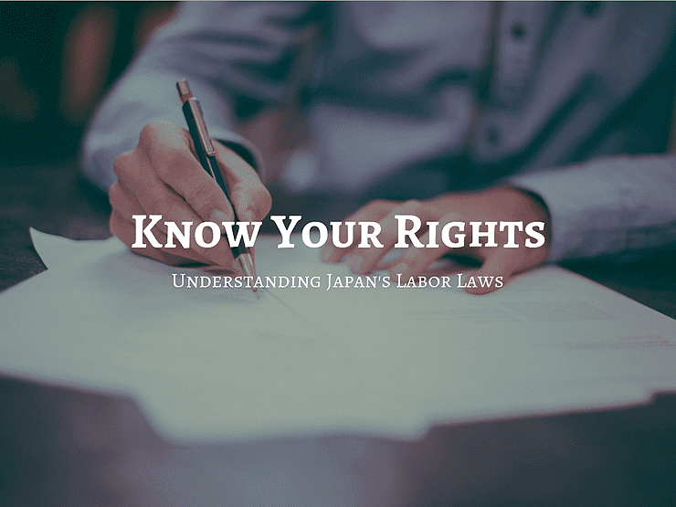 know your rights understanding japans labor laws
