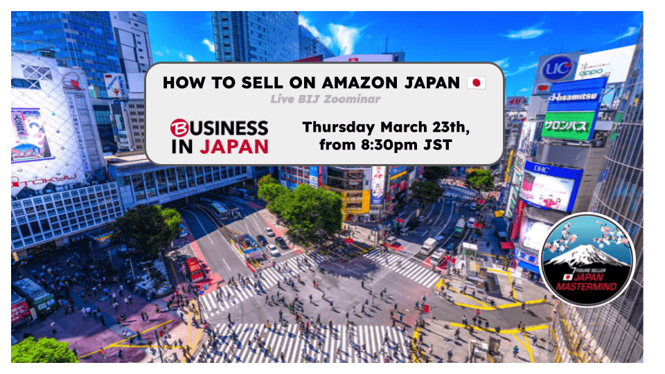BIJ Zoominar - How to Sell on Amazon Japan