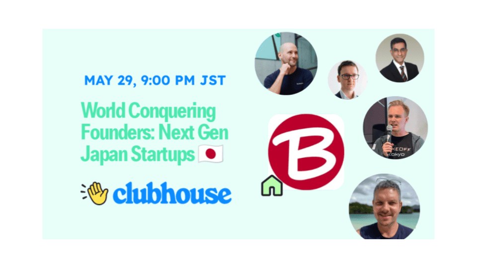 Founded in Japan: World Conquering Founders - Next Gen Japan 🇯🇵 Startups