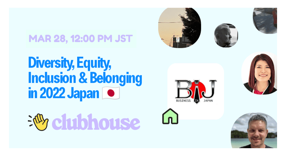 Diversity, Equity, Inclusion & Belonging in 2022 Japan