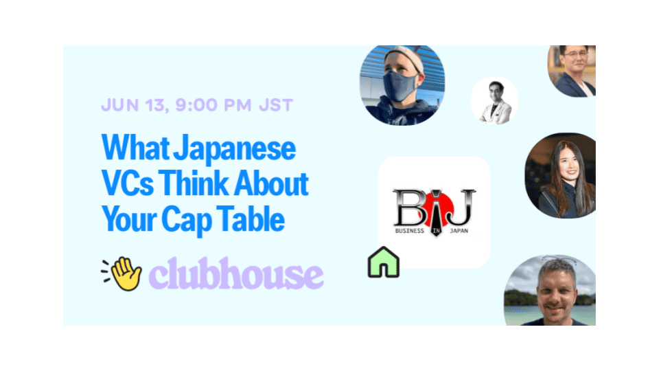 Founded In Japan🇯🇵: What Japanese VCs Think About Your Cap Table
