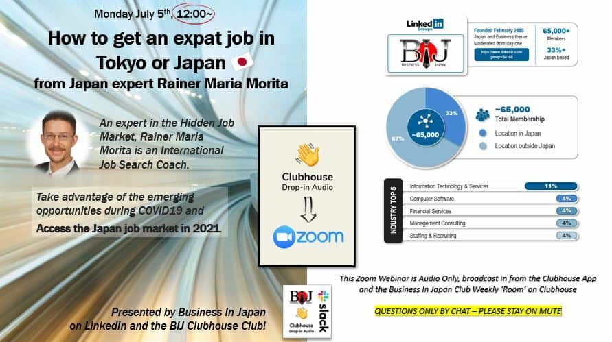 How to get an expat job in Tokyo or Japan, from Japan expert Rainer Maria Morita (on Clubhouse + Zoom Rec🔴)