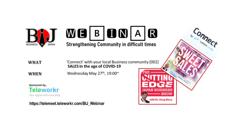 [BIJ Webinar] SALES in the age of COVID-19: ‘Connect’ with your local Business community