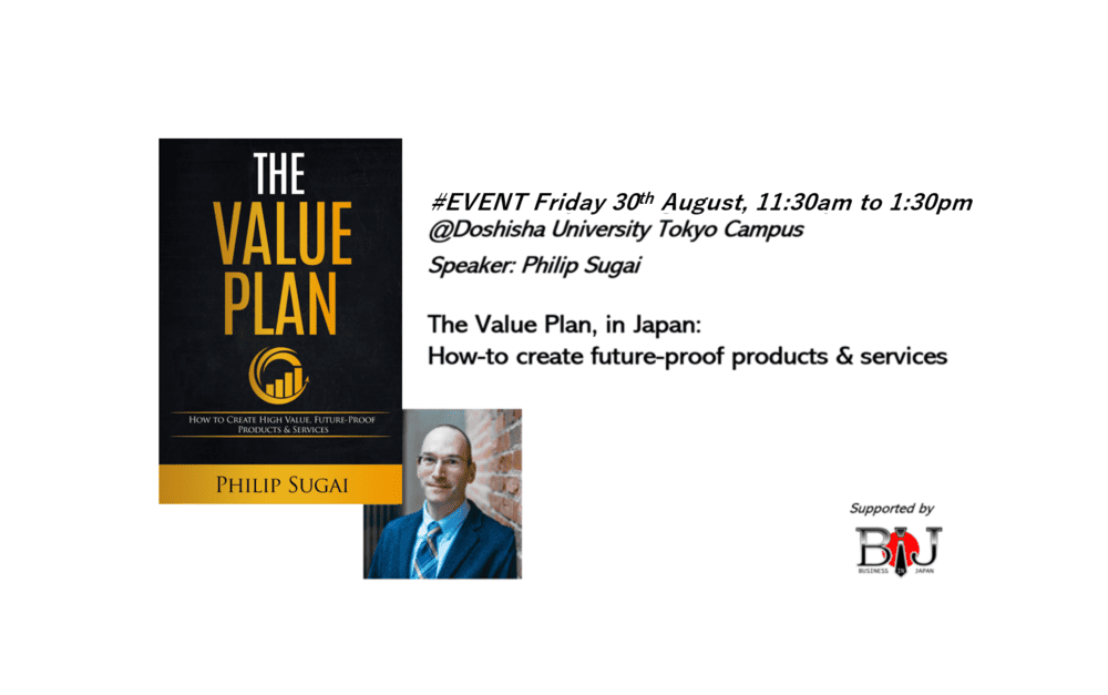 The Value Plan (in Japan): How to create future-proof products & services