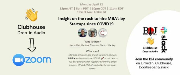 Insight on the rush to hire MBA’s by Startups since COVID19 (Clubhouse to Zoom!)