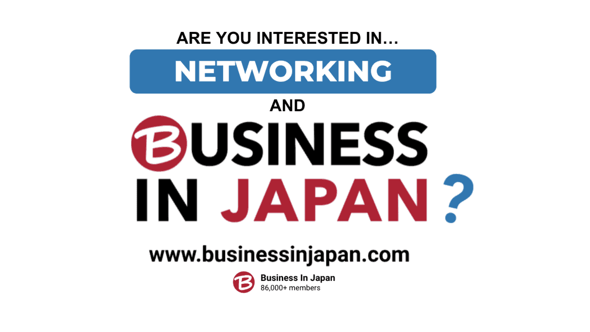 Business + Work + Japan | #Networking #023